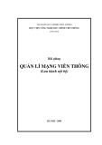 Bài giảng Quản lý mạng viễn thông - Học Viện Công Nghệ Bưu Chính Viễn Thông