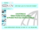 Chương 6 :  Tính toán khấu hao và phân tích dự án sau thuế