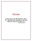 Tiểu luận: Tổng quan về thi trường tiền tệ - Thị trường Eurodolalar ( Thị trường tiền gửi, cho vay )