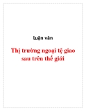 Luận văn:  Thị trường ngoại tệ giao sau trên thế giới