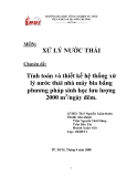 Đồ án:Tính toán và thiết kế hệ thống xử lý nước thải nhà máy bia bằng phương pháp sinh học lưu lượng 2000 m3/ngày đêm