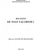 Bài giảng Kế toán tài chính 2 - Nguyễn Thị Thanh Huyền