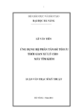 Luận văn thạc sĩ: Nghiên cứu kiến trúc hệ phân tán và ứng dụng xây dựng hệ thống quản lý thông tin đăng kiểm