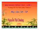 Bài giảng Tiếng Việt 1 bài 85 bài: Học vần ĂP – ÂP