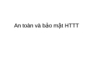 Tổng quan về An toàn và bảo mật hệ thống thông tin