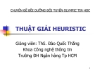 Bài giảng: Thuật giải Heuristic (ThS. Đào Quốc Thắng)