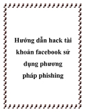 hướng dẫn hack tài khoản fac sử dụng phương pháp phishing