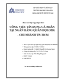 Báo cáo thực tập nhận thức: Công việc tín dụng cá nhân tại ngân hàng quân đội  - Chi nhánh TP. Hồ Chí Minh