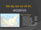 Bài tập lịch sử đô thị: Lịch sử đô thị Moskva