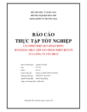 Báo cáo thực tập tốt nghiệp: Cải thiện hiệu quả hoạt động bán hàng trực tiếp sản phẩm thiết bị ô tô của công ty Tân Phát