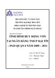 Báo cáo thực  tập tốt nghiệp: Tình hình huy động vốn tại ngân hàng TMCP Đại Tín – PGD quận 6 năm 2009 – 2011