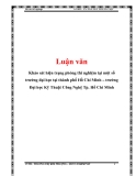 Luận văn: Khảo sát hiện trạng phòng thí nghiệm tại một số trường đại học tại thành phố Hồ Chí Minh – trường Đại học Kỹ Thuật Công Nghệ Tp. Hồ Chí Minh