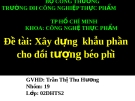 Tiểu luận: Xây dựng khẩu phần cho đối tượng béo phì