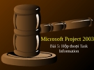 Microsoft Project 2003 - Bài 5: Hộp thoại Task Information