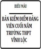 Mẫu bản kiểm điểm đảng viên cuối năm Trường THPT Vĩnh Lộc