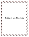 Thủ tục ly hôn đồng thuận