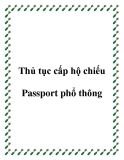 Thủ tục cấp hộ chiếu Passport phổ thông