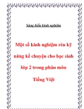 Sáng kiến kinh nghiệm: Một số kinh nghiệm rèn kỹ năng kể chuyện cho học sinh lớp 2 trong phân môn Tiếng Việt