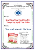 Báo cáo: Công nghệ sản xuất bột ngọt