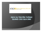 Dịch vụ truyền thông  / quảng cáo qua SMS