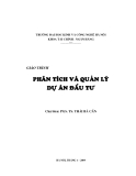 Giáo trình Phân tích và quản lý dự án đầu tư - PGS.Ts Thái Bá Cẩn