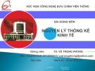 Bài giảng Nguyên lý thống kê kinh tế - Ths. Vũ Trọng Phong