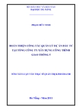 Tóm tắt Luận văn Thạc sĩ: Hoàn thiện công tác quản lý dự án đầu tư tại tổng công ty xây dựng công trình giao thông 5