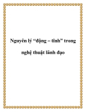 Nguyên lý “động – tĩnh” trong nghệ thuật lãnh đạo