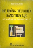 Ứng dụng thực thế Hệ thống điều khiển bằng thủy lực