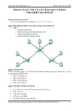 Giáo trình thực hành mạng Cisco - Bài 2: VLAN, VTP và các bảo mật cơ bản cho thiết bị SWITCH