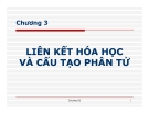 Bài giảng Liên kết hóa học và cấu tạo phân tử