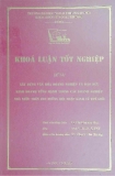 Khóa luận tốt nghiệp: Xây dựng văn hóa doanh nghiệp và đạo đức kinh doanh vững mạnh trong các doanh nghiệp nhà nước trên con đường hội nhập kinh tế thế giới