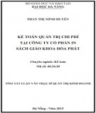 Tóm tắt Luận văn Thạc sĩ Quản trị kinh doanh: Kế toán quản trị chi phí tại Công ty Cổ phần In sách giáo khoa Hòa Phát