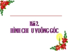 Bài giảng  Công nghệ 11 bài 2: Hình chiếu vuông góc