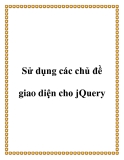 Sử dụng các chủ đề giao diện cho jQuery