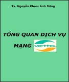 Tổng quan dịch vụ mạng Viettel - TS Nguyễn Phạm Anh Dũng