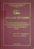 Khóa luận tốt nghiệp: Thực trạng và một số giải pháp nâng cao khả năng cạnh tranh của hàng may mặc xuất khẩu tại công ty xuất nhập khẩu dệt - may Hà Nội từ khi xoá bỏ WTO xoá bỏ hạn ngạch dệt may 01/01/2005