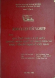 Khóa luận tốt nghiệp: Quy chế pháp lý về giấy chứng nhận xuất xứ hàng hoá và thực tiễn áp dụng ở Việt Nam