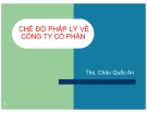 Chế độ pháp lý về công ty cổ phần - TS  Châu Quốc An