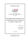 Luận văn nuôi trồng thủy sản: Thử nghiệm ương ếch Thái Lan từ ấu trùng đến 30 ngày tuổi với các loại thức ăn khác nhau