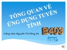 Tổng quan về ứng dụng tuyến tính - Nguyễn Thị Hồng Hà