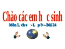 Bài giảng Lịch sử 9 bài 24: Cuộc đấu tranh bảo vệ và xây dựng chính quyền dân chủ nhân dân (1945 - 1946)