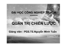 Bài giảng Quản trị chiến lược - PGS. TS. Nguyễn Minh Tuấn