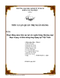 Tiểu luận: Hoạt động mua bán nợ tại các ngân hàng thương mại thực trạng và khả năng ứng dụng tại Việt Nam
