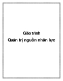 Giáo trình Quản trị nguồn nhân lực - Nhà quản trị nhân sự