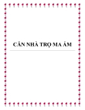 Truyện ma: Căn nhà trọ ma ám