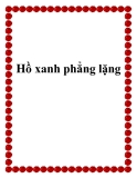 Truyện ngắn: Hồ xanh phẳng lặng