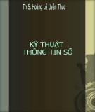 Kỹ thuật thông tin số - ThS. Hoàng Lê Uyên Thục