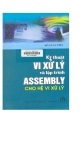 Kỹ thuật vi xử lý và lập trình Assembly cho hệ vi xử lý - PGS.TS. Đỗ Xuân Tiến