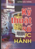 Kỹ thuật số thực hành - Huỳnh Đắc Thắng